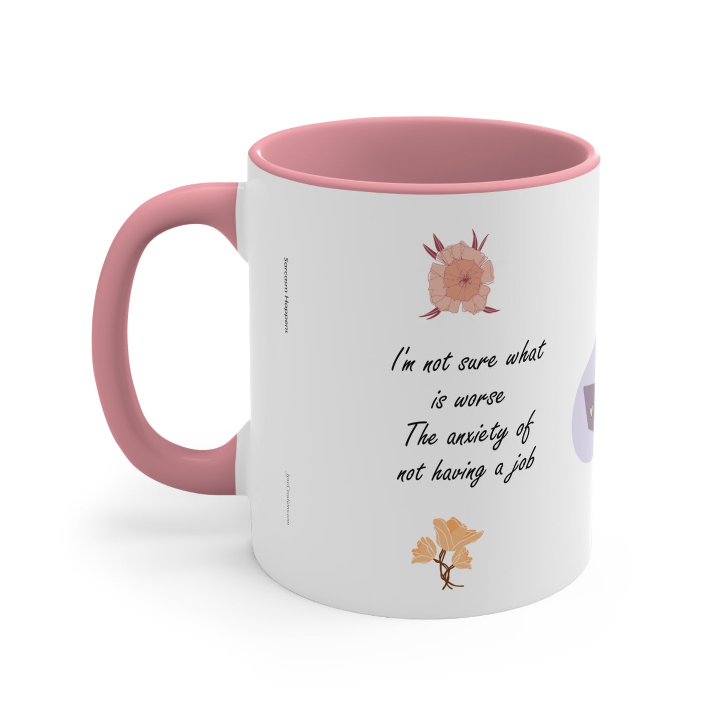 Sarcasm Happens - Anxiety or Drudgery, Coffee Mug